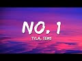 Tyla - No.1 (Lyrics) ft. Tems