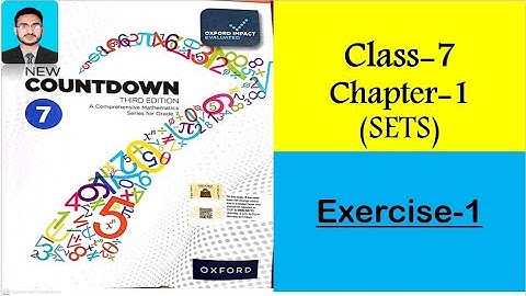 Class 7 Math Chapter 1 (SETS) Exercise 1 || New Countdown third edition class 7 Exercise 1