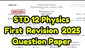 12th Physics First RevisionExam Question Paper 2025 (Answer Key) |12th Physics 1st Revision Question