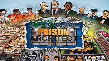 Prison Architect (Xbox One) Gameplay Part 1: Execution Chamber and Shower Time