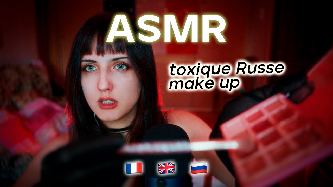 ASMR 💄 Une Russe visagiste toxique te maquille
