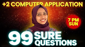 +2 Computer Application Christmas Exam | 99 Sure Questions | Exam Winner +2 Commerce
