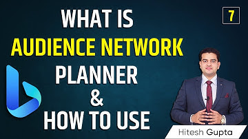 What is Audience Network Planner in Microsoft Ads and How to Use Audience Planner Tool in Hindi