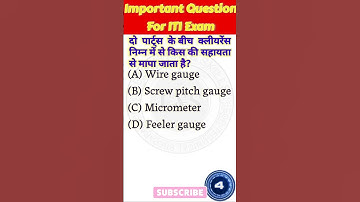 iti important question || important question for cbt exam #feeler gauge