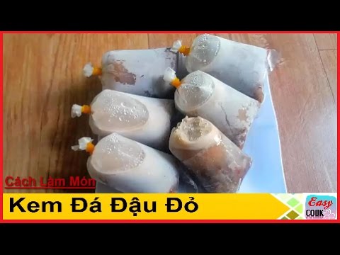 Cách Làm KEM ĐÁ ĐẬU ĐỎ mát lạnh giải nhiệt mùa hè