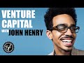 HOW ANYONE CAN START A VENTURE CAPITAL FIRM. JOHN HENRY