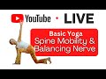 YOGA with YUKO | LIVE | Move Spine to Balancing Nerve Systems