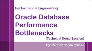 Performance Engineering - Oracle Database Performance Bottlenecks - By Radhakrishna Prasad screenshot 3