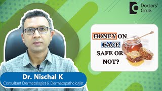 HONEY ON FACE Benefits- Yes or No?#skincare#beauty#homeskincare#skin- Dr. Nischal K| Doctors' Circle screenshot 2