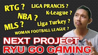 Next project Ryu Go Gaming, enaknya apa ya???