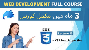 CSS Font Properties||CSS3 Lecture 13 in Urdu Hindi