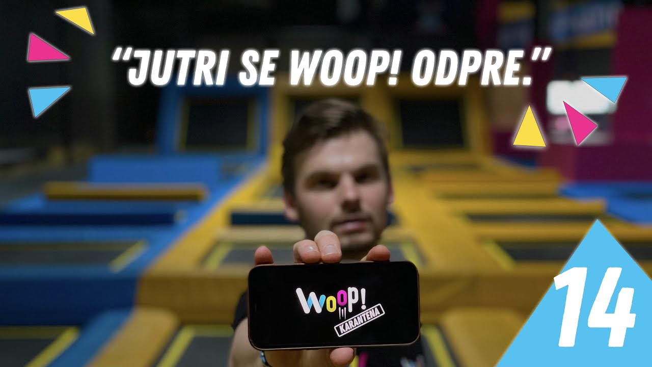 WOOP! KARANTENA - DAN 14 - 