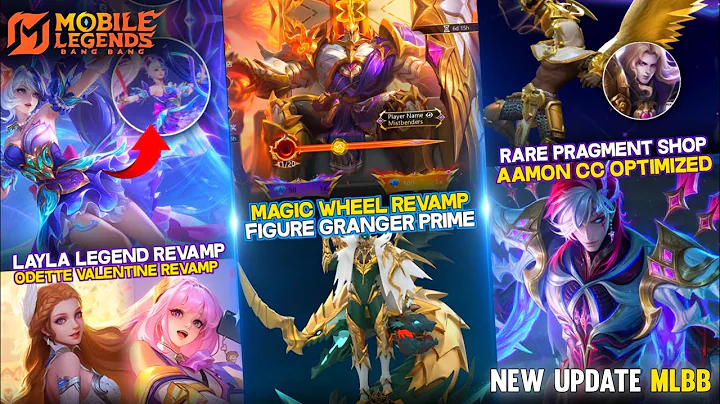 MAGIC WHEEL REVAMP | LAYLA LEGEND REVAMP | AAMON CC OPTIMIZED | FIGURE GRANGER M7 PRIME