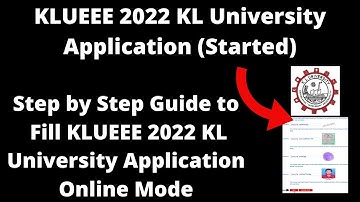KLUEEE 2022 KL University Application (Started) - How to Fill KLUEEE 2022 KL University Application