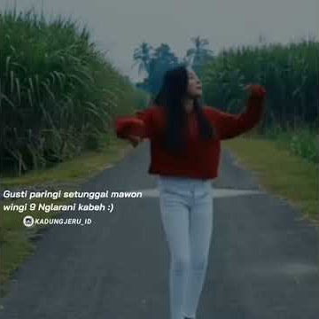 STORY WA DUH NELONGSO RASANE ATI | CEWEK JOGET DJ SLOW REMIX, DJ ACAN || @KADUNG.JERU.