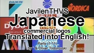 JavilenTHVS Translated Japanese Commercial Logos: Parts (1-11) by ` & Oliver Todorovski