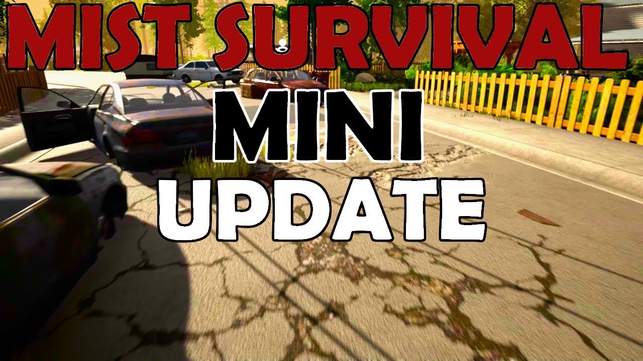 mist survival update