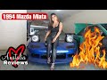 Anatalia Reviews HER 1994 Mazda Miata