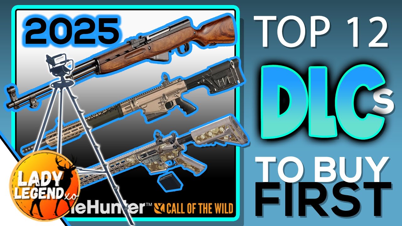 Top 12 BEST DLCs to PURCHASE FIRST in Call of the Wild 2025!!!
