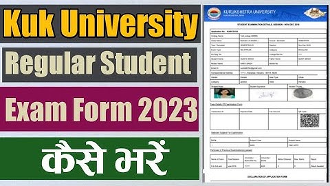 How to Fill  KUK Exam Forms in 2023 | Kuk examination form form 2023