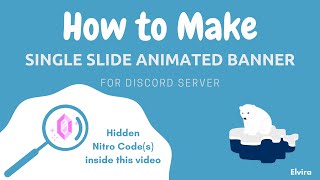 How to make Single Slide Animated Banners for Discord using Canva Hidden NITRO CODE S inside