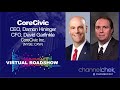 Virtual Roadshow with CoreCivic (CXW) CEO Damon Hininger & CFO David Garfinkle