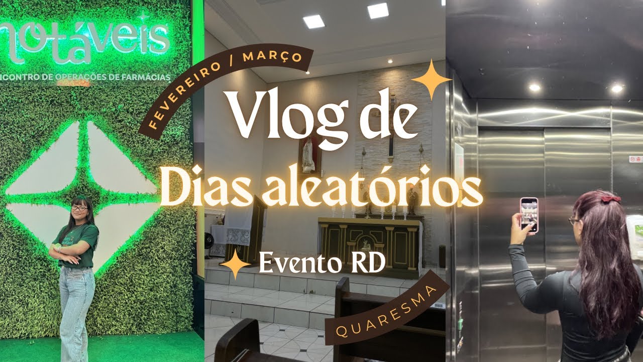 Vlog aleatório + evento CLT girl, Show Simone Mendes , início da Quaresma. 🪩💚⛪️🎀👩🏽‍💻