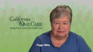 Peggy Miley for California OneCare Information