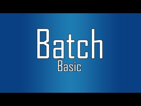 Learn Batch - #1 - Basic - Tutorial