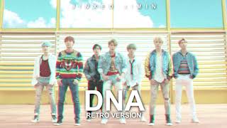 BTS - DNA (RETRO VERSION)