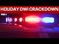 Tarrant County DWI crackdown during the holidays | FOX 4