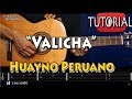 Valicha - Huayno Peruano/Guitarra Solista, Tutorial/Como tocar