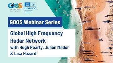 The Global High Frequency Radar Network with Hugh Roarty, Julien Mader & Lisa Hazard