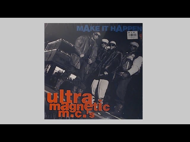 Ultramagnetic MC's - Make It Happen Remix - 1991 Mercury