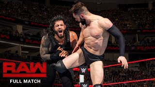 FULL MATCH - Roman Reigns vs. Finn Bálor: Raw