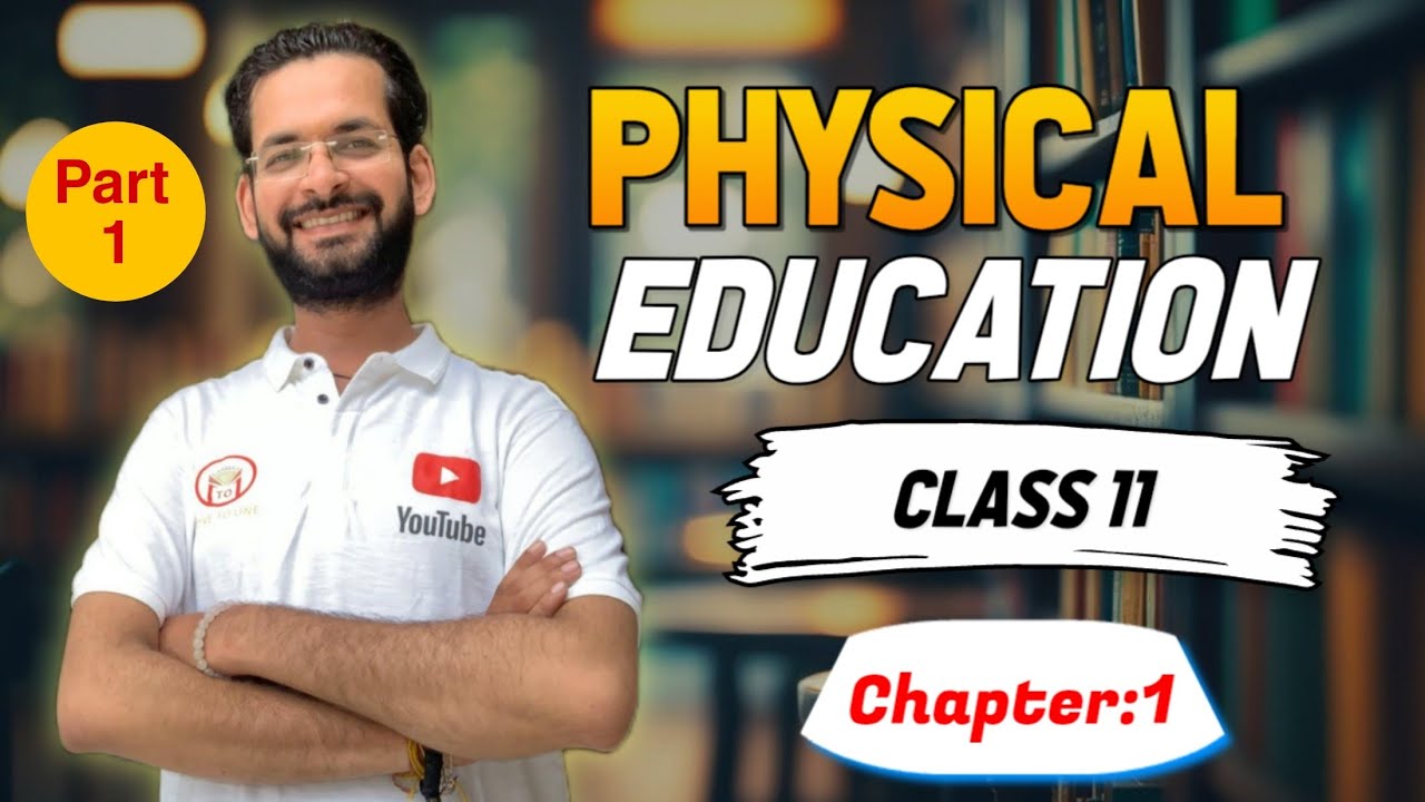 Physical education class 11 chapter 1 | Changing trends and career in ...