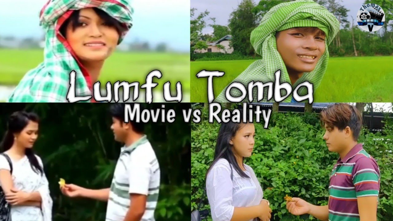 Lumfu Tomba  Movie vs Reality