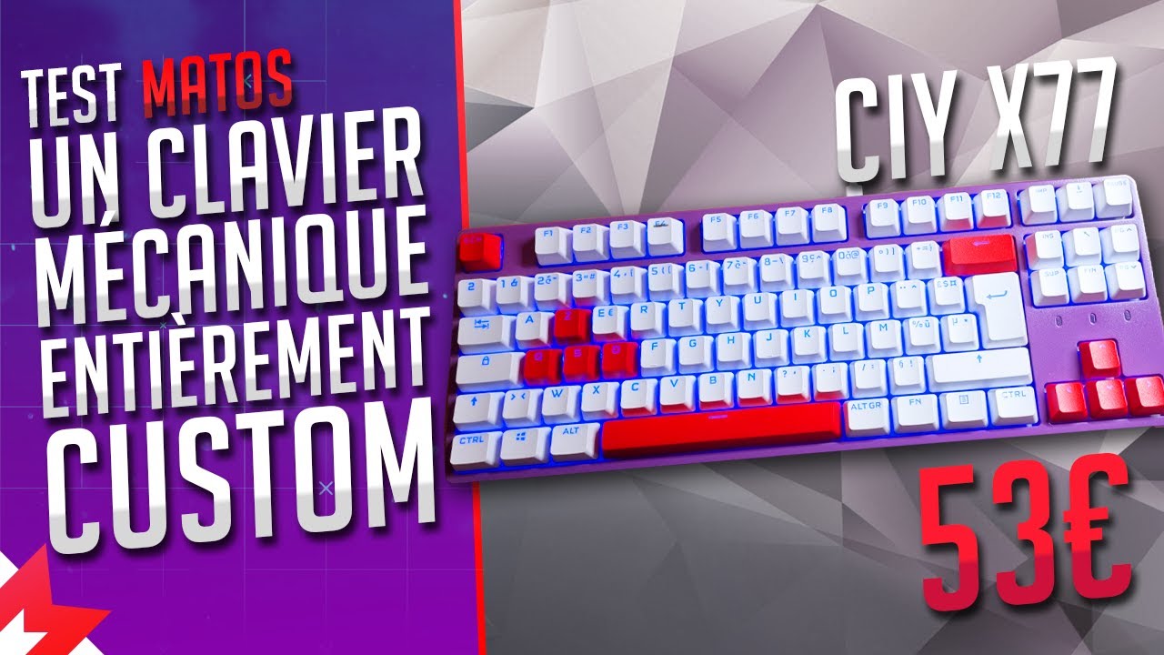 Comment monter un clavier mécanique AZERTY de A à Z 