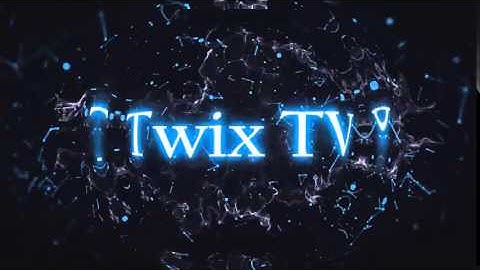 Intro - Twix TV