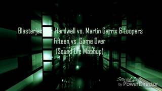 Fifteen vs. Game Over (Sound Life Mashup)