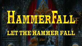 Hammerfall - Let The Hammer Falls