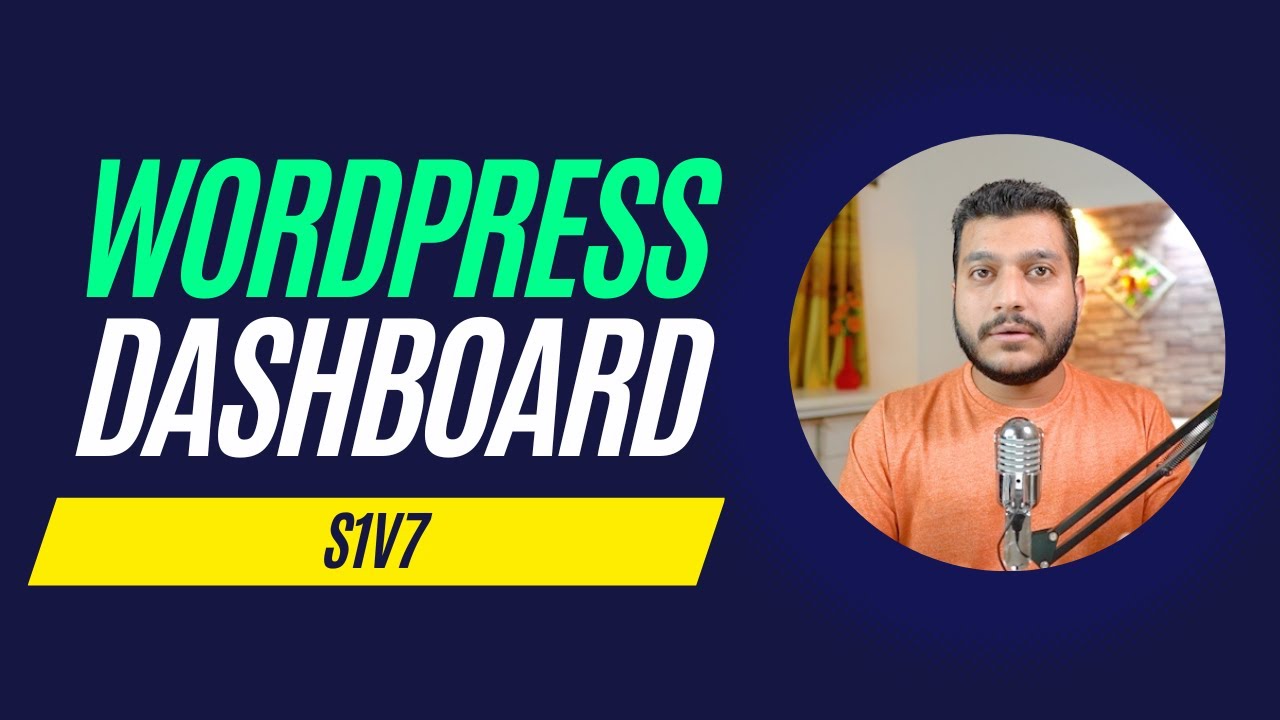 Introduction to WordPress Admin Panel & Dashboard - S1V7 - YouTube