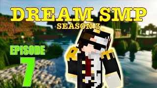 Duties of a Captain | Dream SMP Season 3 Ep 7