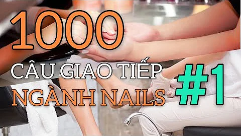 1000 cu giao tip Ting Anh ngnh Nails-NEW-PediMa...
