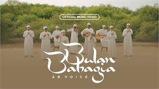 AB Voice - Bulan Bahagia