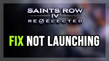 How to FIX Saints Row IV: Re-Elected Not Launching/Won