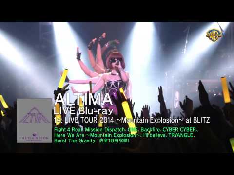 20141008_ALTIMA_ライブ Blu-ray 1st LIVE at BLITZ 2014～Mountain Explosion～_30秒CM SPOT