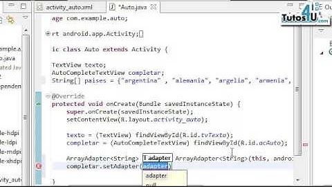 Terminando el AutoCompleteTextView. Tutorial 148 en Español. Desarrollo de Aplicaciones Android.