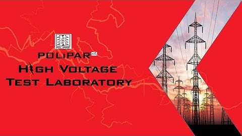 HIGH VOLTAGE TEST LABORATORY / POLIPAR