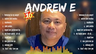 Andrew E Greatest Hits ~ Andrew E Songs ~ Andrew E Top Songs